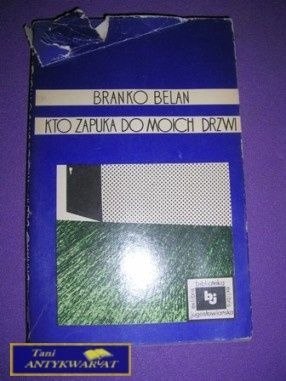KTO ZAPUKA DO MOICH DRZWI-B.Belan
