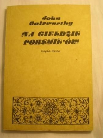 NA GIEŁDZIE FORSYTE'ÓW-John Galsworthy