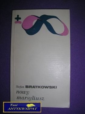 NOWY MARSYLIUSZ - Stefan Bratkowski