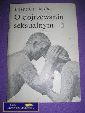O DOJRZEWANIU SEKSUALNYM-L.F.Beck
