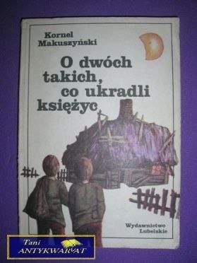 O DWÓCH TAKICH CO UKRADLI KSIĘŻYC