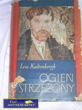 OGIEŃ STRZEŻONY- LEW KALTERGH