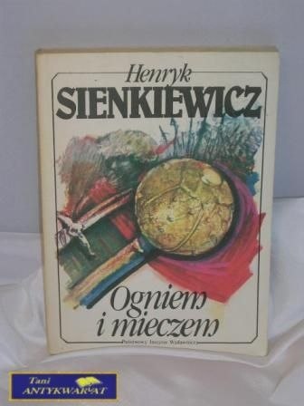 OGNIEM I MIECZEM TOM 1 -H.Sienkiewicz