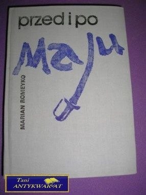 PRZED I PO MAJU - M. Romeyko