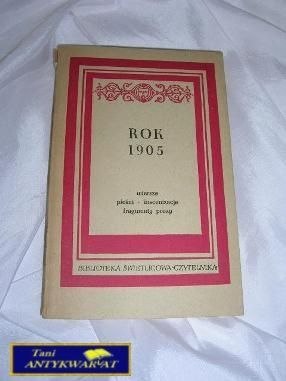 ROK 1905 WIERSZE PIEŚNI INSCENIZACJE...