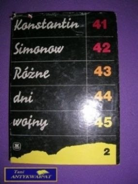 RÓŻNE DNI WOJNY - K. Simonow