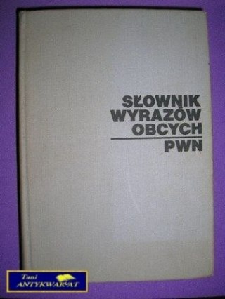 SŁOWNIK WYRAZÓW OBCYCH PWN