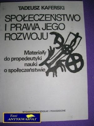 SPOŁECZEŃSTWO I PRAWA JEGO ROZWOJU