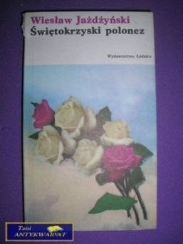 ŚWIĘTOKRZYSKI POLONEZ - Wiesław Jażdżyński
