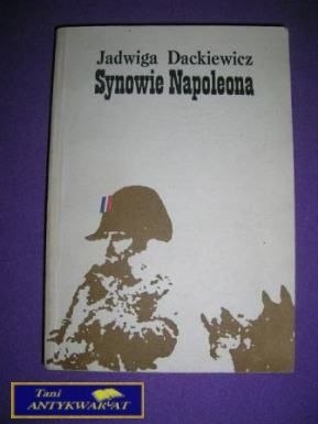 SYNOWIE NAPOLEONA-J.Dackiewicz