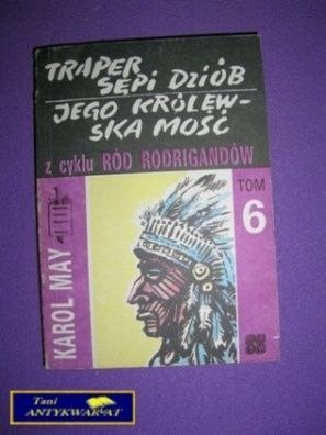 TRAPER SĘPI DZIÓB Tom 6 -K. May