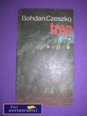 TREN - Bohdan Czeszko
