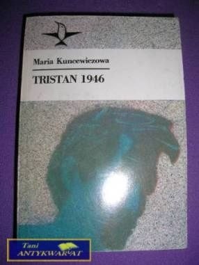 TRISTAN 1946- Maria Kuncewiczowa