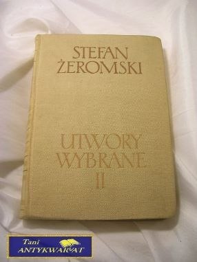 UTWORY WYBRANE TOM II-Stefan Żeromski