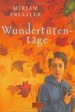 WUNDERTUTENTAGE-Mirjam Pressler WUNDERTUTENTAGE-Mirjam Pressler