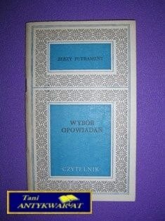 WYBÓR OPOWIADAŃ - Jerzy Putrament