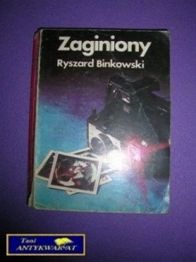 ZAGINIONY - Ryszard Binkowski