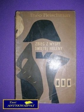 ZBIEG Z WYSPY ŚWIĘTEJ HELENY-T.Fleschman