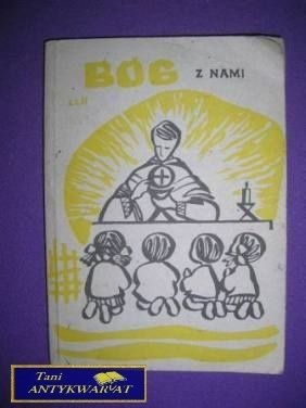BÓG Z NAMI CZĘŚĆ II