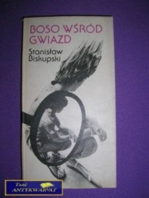 BOSO WŚRÓD GWIAZD - S. Biskupski
