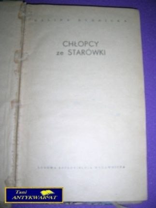 CHŁOPCY ZE STARÓWKI-H.Rudnicka CHŁOPCY ZE STARÓWKI-H.Rudnicka