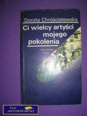 CI WIELCY ARTYŚCI MOJEGO POKOLENIA