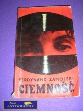CIEMNOŚĆ-F.Zamojski