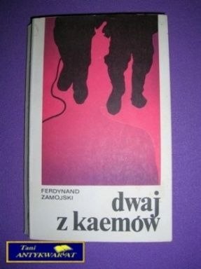 DWAJ Z KAEMÓW - F. Zamojski
