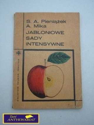 JABŁONIOWE SADY INTENSYWNE Praca zbiorowa