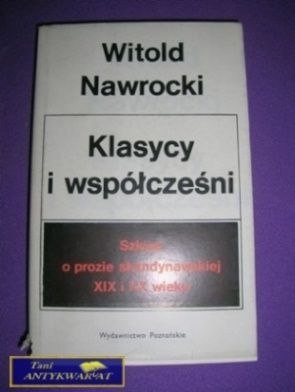 KLASYCY I WSPÓŁCZEŚNI - W. Nawrocki