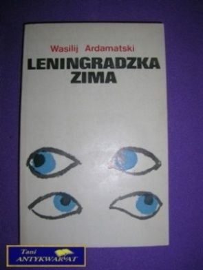 LENINGRADZKA ZIMA - W. Ardamatski