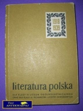LITERATURA POLSKA DLA KLASY III LO i IV TECHNIKUM