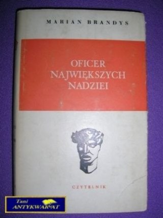 OFICER NAJWIĘKSZYCH NADZIEI-M.Brandys