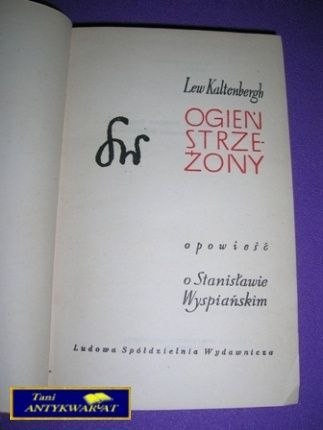 OGIEŃ STRZEŻONY-L.Kaltenberg