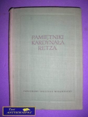 PAMIĘTNIKI KARDYNAŁA RETZA- tom II