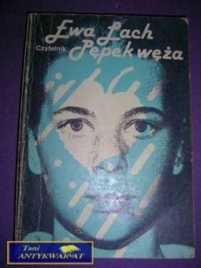 PĘPEK WĘŻA- Ewa Łach
