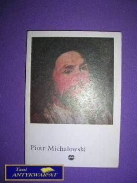 PIOTR MICHAŁOWSKI - Maciej Masłowski