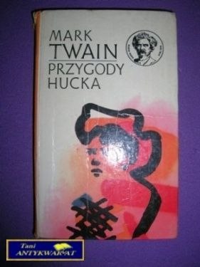 PRZYGODY HUCKA - Mark Twain