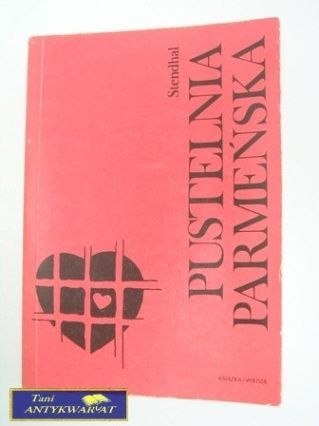 PUSTELNIA PARMEŃSKA - Stendhal