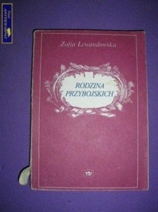 RODZINA PRZYBOJSKICH- Zofia Lewandowska