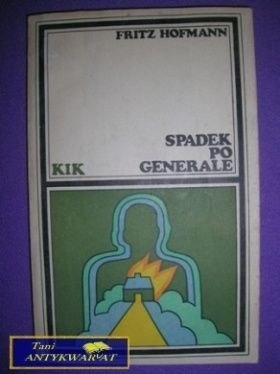 SPADEK PO GENERALE - Fritz Hofmann