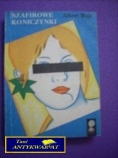 SZAFIROWE KONICZYNKI-A.Wojt