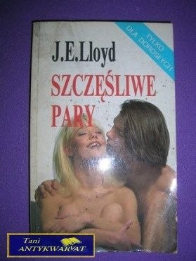 SZCZĘŚLIWE PARY - J. E. Lloyd