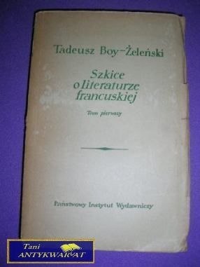 SZKICE O LITERATURZE FRANCUSKIEJ TOM 1