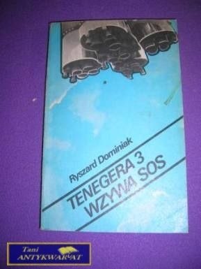 TENEGERA 3 WZYWA SOS-R.Dominiak