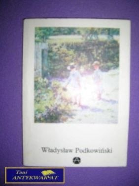 WŁADYSŁAW PODKOWIŃSKI- Hanna Faryna-Paszkiewicz