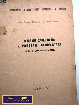 WYBRANE ZAGADNIENIA Z PODSTAW INFORMATYKI CZ 2