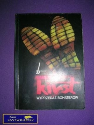 WYPRZEDAŻ BOHATERÓW Hans Hellmut Kirst