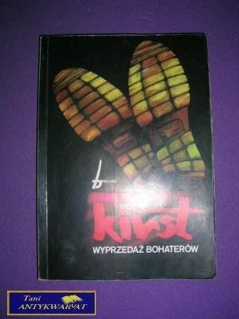 WYPRZEDAŻ BOHATERÓW Hans Hellmut Kirst