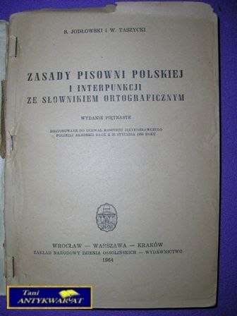 ZASADY PISOWNI POLSKIEJ I INTERPUNKCJI